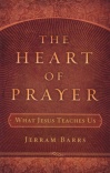 The Heart of Prayer